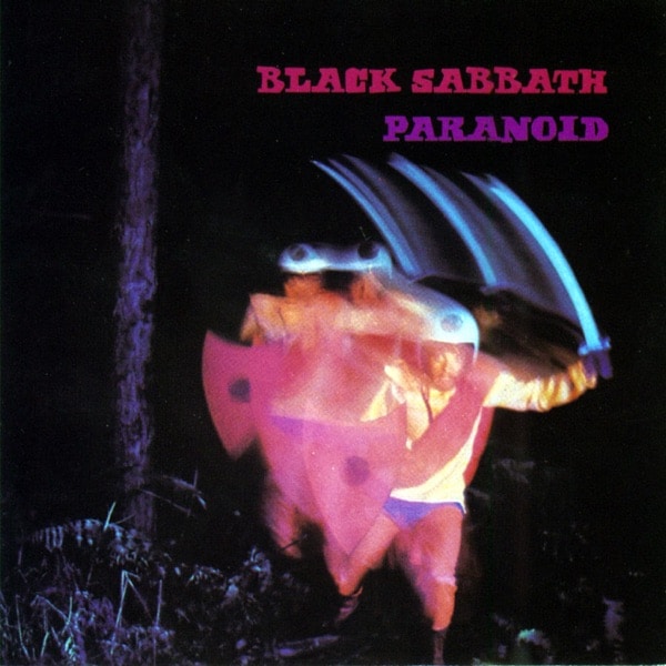 Black Sabbath – "Paranoid" (1970) 1 Paranoid