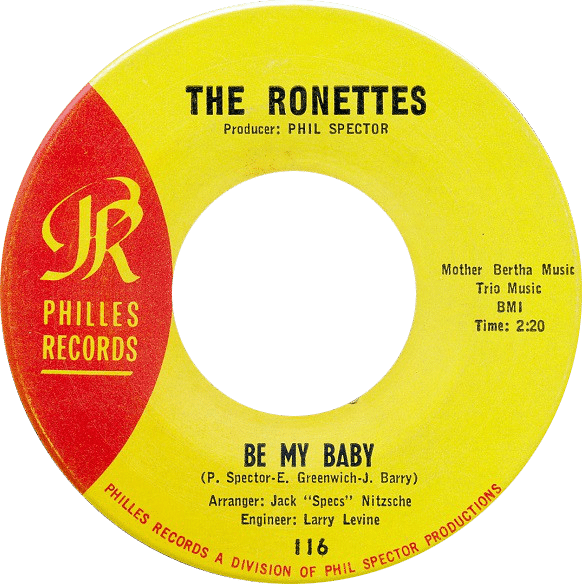 Be My Baby by The Ronettes US single side A
