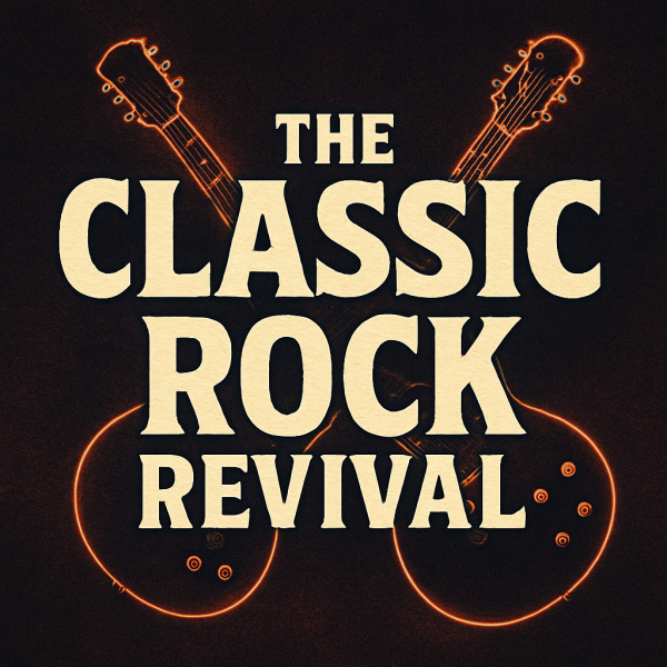 The Classic Rock Revival 2025 - Classic Rock Artists Classic Rock Revival poster with guitars and bold retro typography.