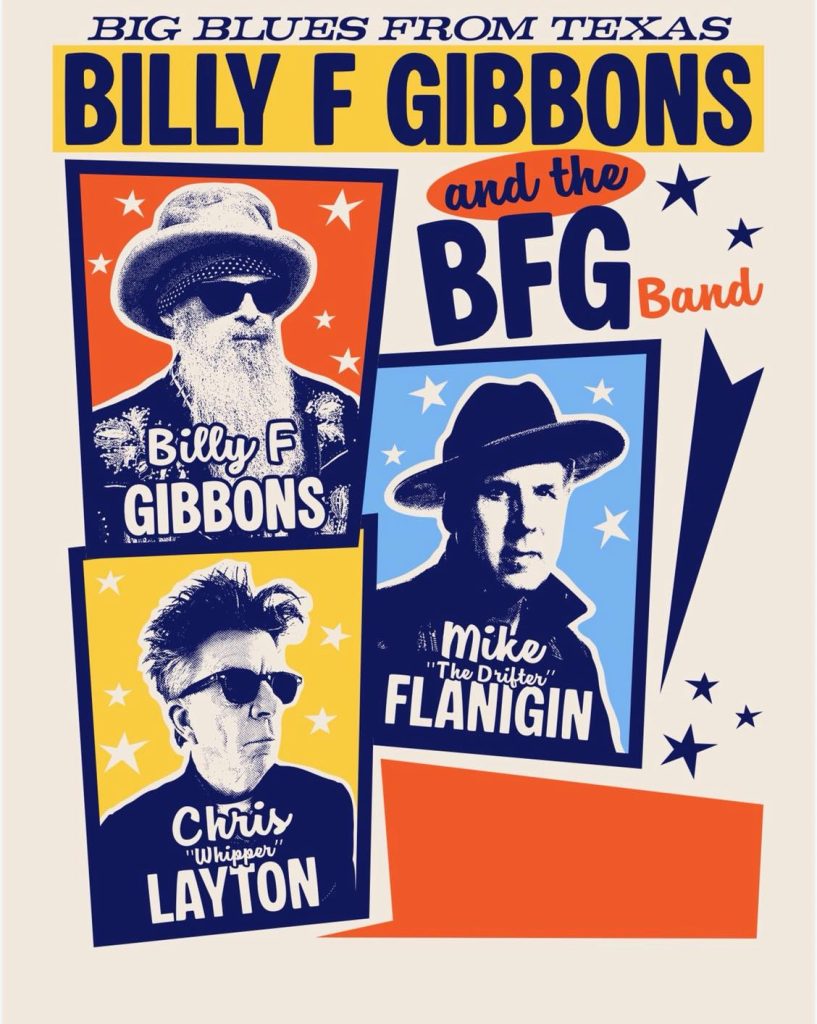 Billy Gibbons 2026 tour poster featuring the BFG Band with Chris Whipper Layton and Mike The Drifter Flanigin