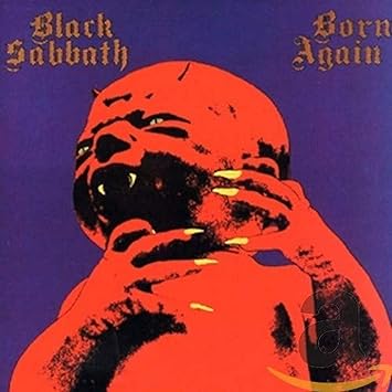 Born Again Black Sabbath album cover 1983 featuring controversial red demon baby artwork