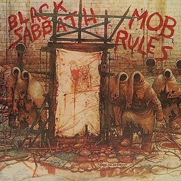 Mob Rules by Black Sabbath album cover 1981 featuring hooded figures and torture device artwork by Greg Hildebrandt