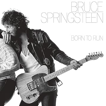 Born to Run by Bruce Springsteen album cover 1975 showing Bruce with guitar and Clarence Clemons.