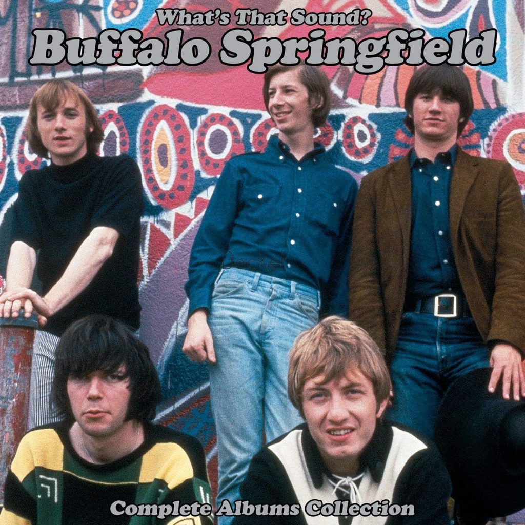 What's That Sound Complete Albums Collection - Buffalo Springfield Box Set 2018