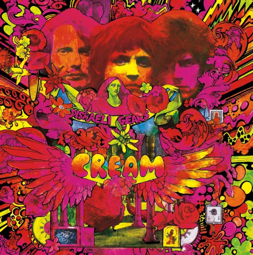 Cream Disraeli Gears: The Psychedelic Masterpiece of 1967 3 Cream Disraeli Gears album cover featuring psychedelic artwork and the band members.