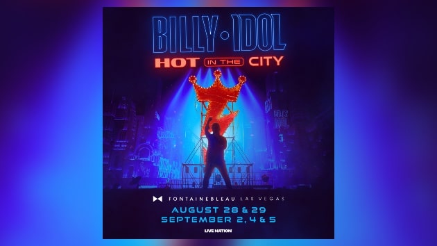 Billy Idol Hot in the City Las Vegas residency 2026 promotional artwork for the BleauLive Theater at Fontainebleau Las Vegas