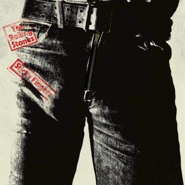 The Rolling Stones Sticky Fingers album cover featuring Andy Warhol's iconic zipper jeans design