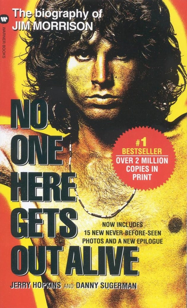 No One Here Gets Out Alive book cover - the definitive Jim Morrison biography