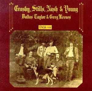Crosby Stills Nash and Young Deja Vu album cover Teach Your Children 1970