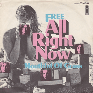 Free All Right Now single cover 1970