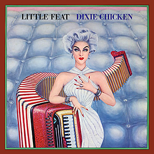 Little Feat Dixie Chicken album cover 1973