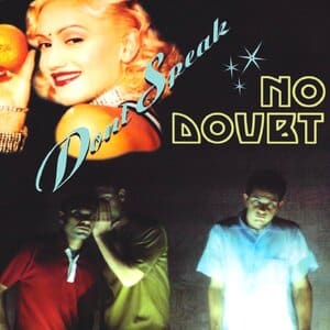 Don't Speak by No Doubt single cover 1996 Don't Speak by No Doubt single cover 1996