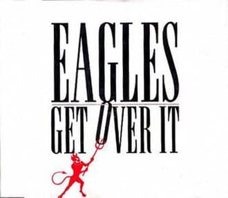 Get Over It (1994): Eagles’ Hard Rock Comeback Statement