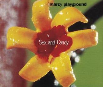 Sex and Candy by Marcy Playground single cover 1997