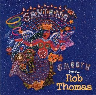 Smooth Santana featuring Rob Thomas single cover 1999 Smooth by Santana featuring Rob Thomas single cover 1999