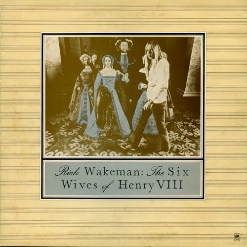 The Six Wives of Henry VIII by Rick Wakeman cover